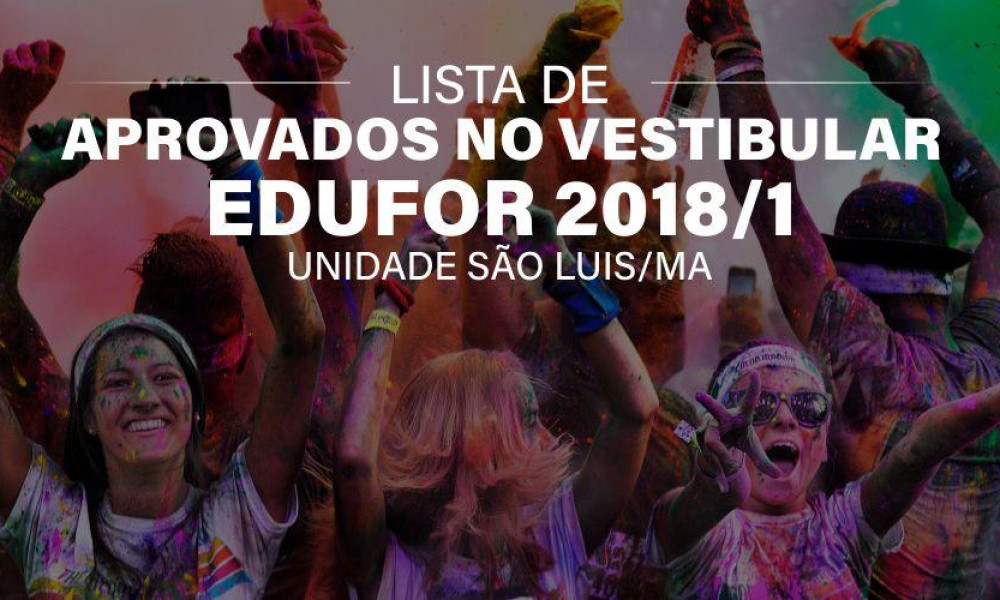 Aprovados Vestibular Tradicional 2018/1 - São Luis