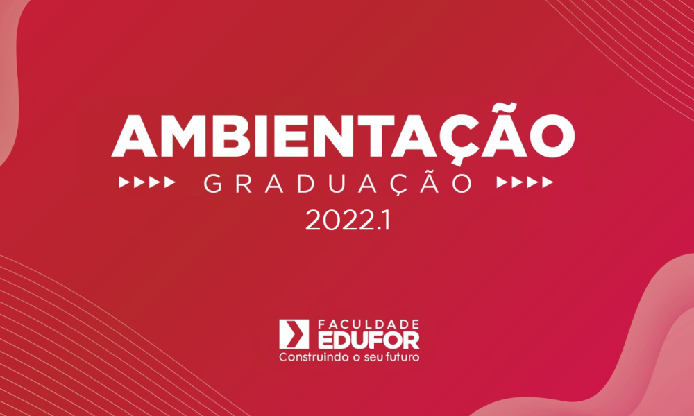 CHAMADA PARA A AMBIENTAÇÃO ACADÊMICA