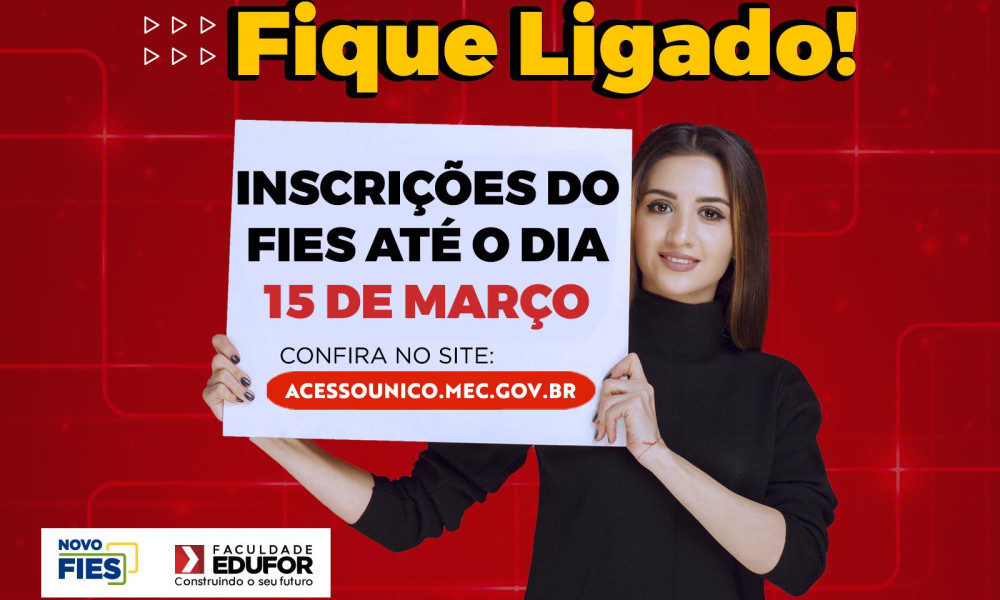 Prorrogada a data de Inscrição para o FIES 